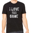 koszulka z napisem I love this game