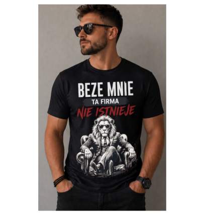 Koszulka z nadrukiem - Beze mnie..